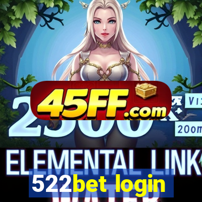 522bet login